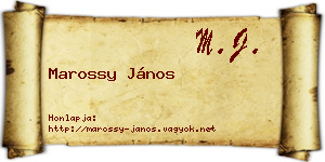 Marossy János névjegykártya